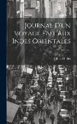Journal D'un Voyage Fait Aux Indes Orientales, Volume 3