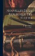 Nouvelles De La Republique Des Lettres, Volume 3