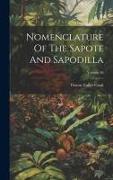 Nomenclature Of The Sapote And Sapodilla, Volume 16