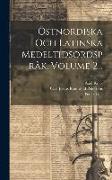 Östnordiska Och Latinska Medeltidsordspråk, Volume 2