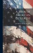 A Book of American Explorers