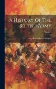 A History Of The British Army, Volume 5