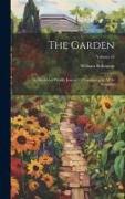 The Garden: An Illustrated Weekly Journal Of Gardening In All Its Branches, Volume 45