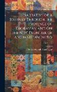 Narrative of a Journey Through the Province of Khorassan and On the N. W. Frontier of Afghanistan in 1875, Volume 2