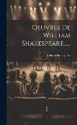 Oeuvres De William Shakespeare
