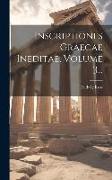 Inscriptiones Graecae Ineditae, Volume 3