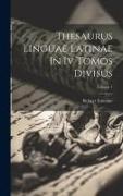 Thesaurus Linguae Latinae In Iv Tomos Divisus, Volume 1