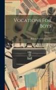 Vocations For Boys, Volume 9