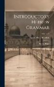 Introductory Hebrew Grammar: Hebrew Syntax, Volume 74