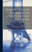 Transactions Of The American Society Of Civil Engineers, Volume 59