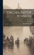 Virginia Baptist Ministers, Volume 2