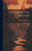 Return Of The Mucker
