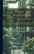 Trade And Navigation: Unrevised Monthly Statements Of Imports Entered For Consumption And Exports Of The Dominion Of Canada