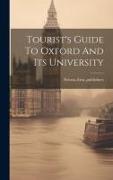 Tourist's Guide To Oxford And Its University