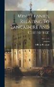 Miscellanies, Relating To Lancashire And Cheshire, Volume 12