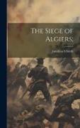 The Siege of Algiers