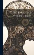 Constructive Psychology, Or