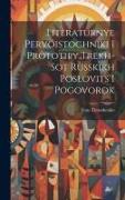 Literaturnye Pervoistochniki I Prototipy Trekh-Sot Russkikh Poslovits I Pogovorok