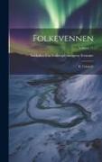 Folkevennen: Et Tidsskrift, Volume 15