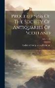 Proceedings Of The Society Of Antiquaries Of Scotland, Volume 14