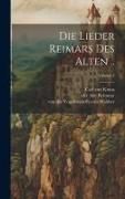 Die Lieder Reimars Des Alten .., Volume 2
