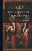 The Last of the Abencerrages