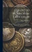 Collectio Numnorum Cuficorum: Quos Aere Expressos, Addita Corum Interpretatione, Subjunetoque Alphabeto Cufico Edidit