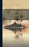 Cosmic Law, the Immortality of the Soul and the Existence of God