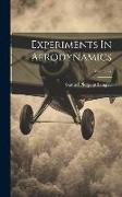 Experiments In Aerodynamics, Volume 27