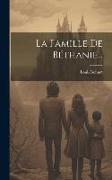 La Famille De Béthanie