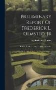 Preliminary Report Of Frederick L. Olmsted, Jr: Relative To Beautifying The City Of Holyoke