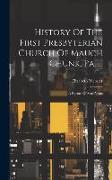 History Of The First Presbyterian Church Of Mauch Chunk, Pa. ...: A Record Of Sixty Years