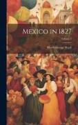Mexico in 1827, Volume 2