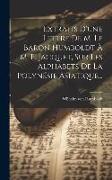 Extraits D'une Lettre De M. Le Baron Humboldt À M. E. Jacquet, Sur Les Alphabets De La Polynésie Asiatique