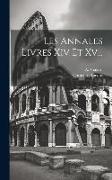 Les Annales Livres Xiv Et Xv