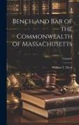 Bench and Bar of the Commonwealth of Massachusetts, Volume 1