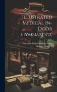 Illustrated Medical In-door Gymnastics