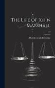 The Life of John Marshall, v.2