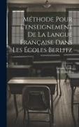 Méthode pour l'enseignement de la langue française dans les écoles Berlitz