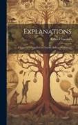 Explanations, a Sequel to "Vestiges of the Natural History of Creation"