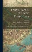 Farmers and Business Directory: For the Counties of Bruce, Huron, Middlesex and Perth. --, Volume 1912