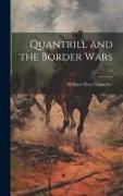 Quantrill and the Border Wars, c.1