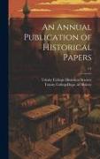 An Annual Publication of Historical Papers, 1-4