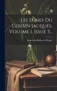 Les Lunes Du Cousin Jacques, Volume 1, Issue 3