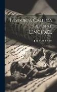 Historia Critica Latinae Linguae