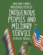 Indigenous Peoples and Military Service