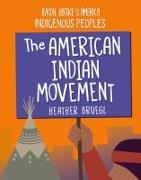 The American Indian Movement