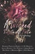 A Wicked Taste of Fate: An Anthology