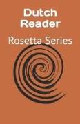 Dutch Reader: Rosetta Series