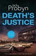 Death's Justice: A Chilling Essex Murder Mystery Novel